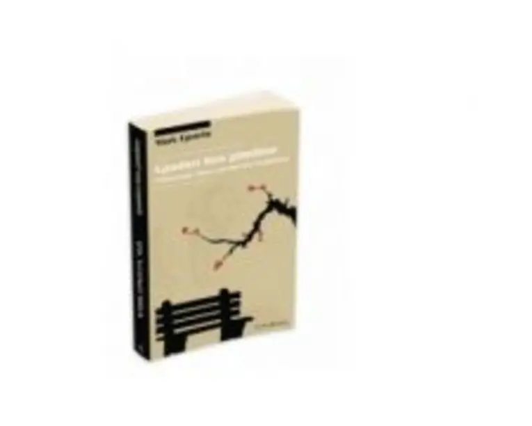 Ganduri fara ganditor. Psihoterapie dintr-o perspectiva - Mark Epstein