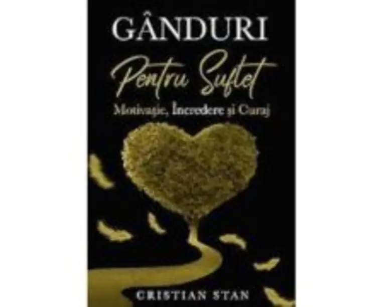 Ganduri pentru suflet - Cristian Stan