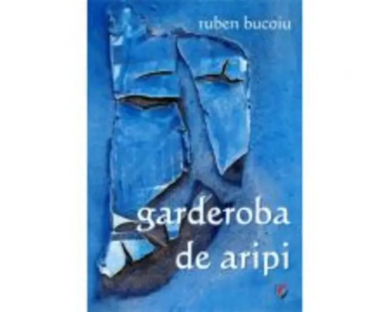Garderoba de aripi - Ruben Bucoiu