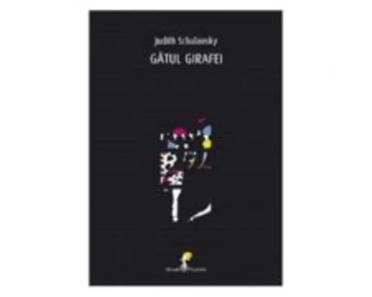 Gatul girafei - Judith Schalansky