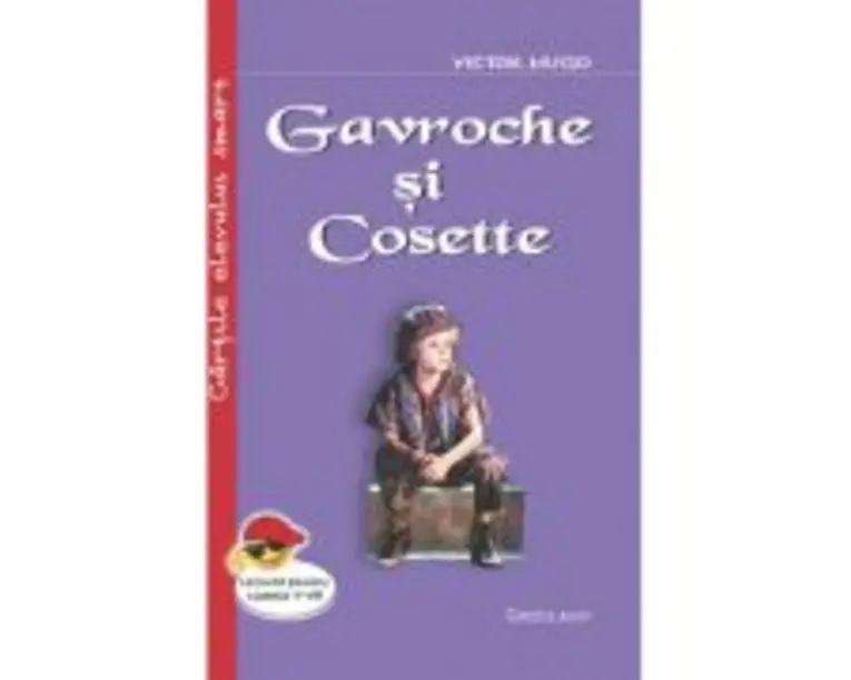 Gavroche si Cosette - Victor Hugo