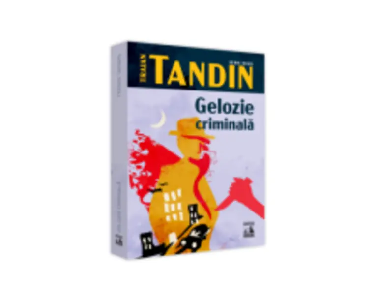 Gelozie Criminala - Traian Tandin