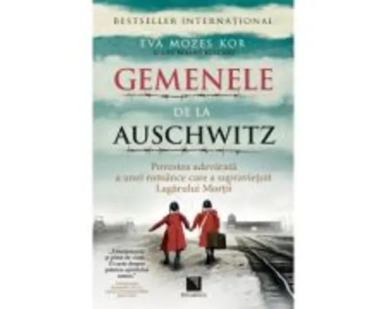 Gemenele de la Auschwitz. Povestea adevarata a unei romance care a supravietuit Lagarului Mortii - Eva Mozes Kor, Lisa Rojany Buccieri