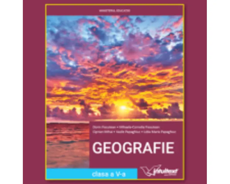 Geografie. Manual clasa a 5-a - Dorin Fiscutean