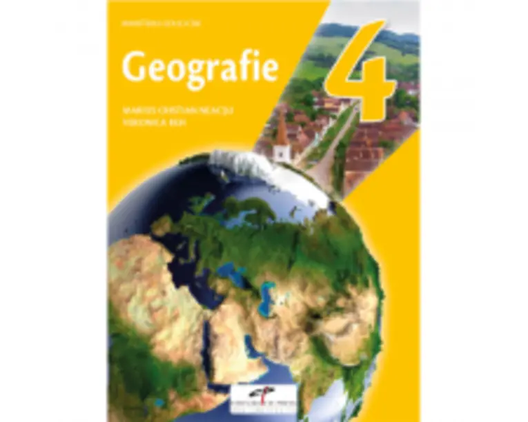 Geografie. Manual pentru clasa a 4-a - Marius-Cristian Neacsu