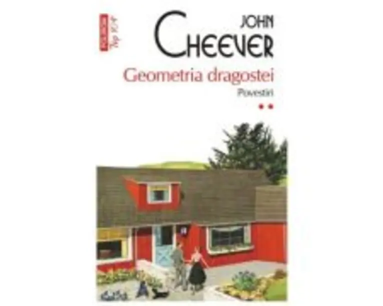 Geometria dragostei. Povestiri (2) - John Cheever