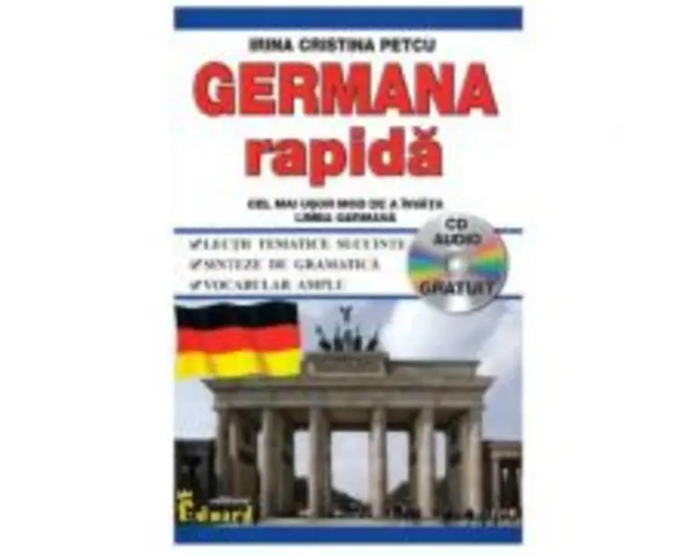 Germana rapida cu CD - Irina Cristina Petcu