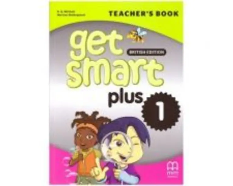 Get Smart Plus 1 Teacher's Book British Edition - H. Q. Mitchell, Marileni Malkogianni