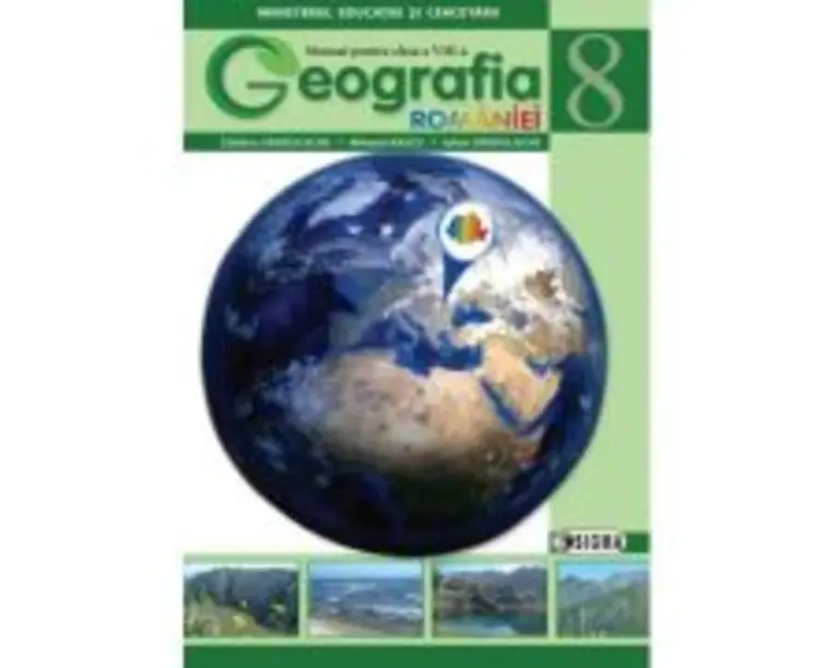 Geografie manual pentru clasa a 8-a - Catalina Sandulache