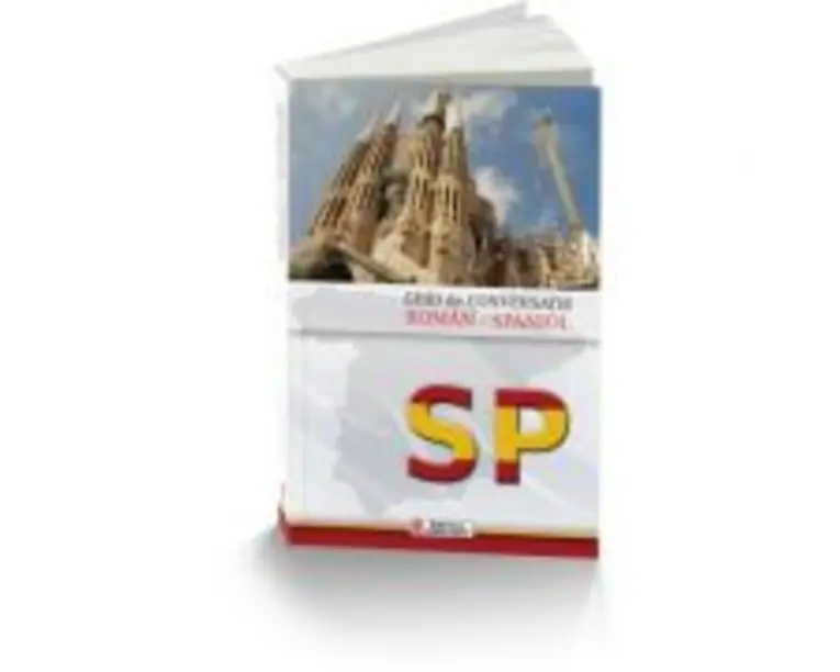 Ghid de conversatie roman-spaniol - Ioana Antonescu