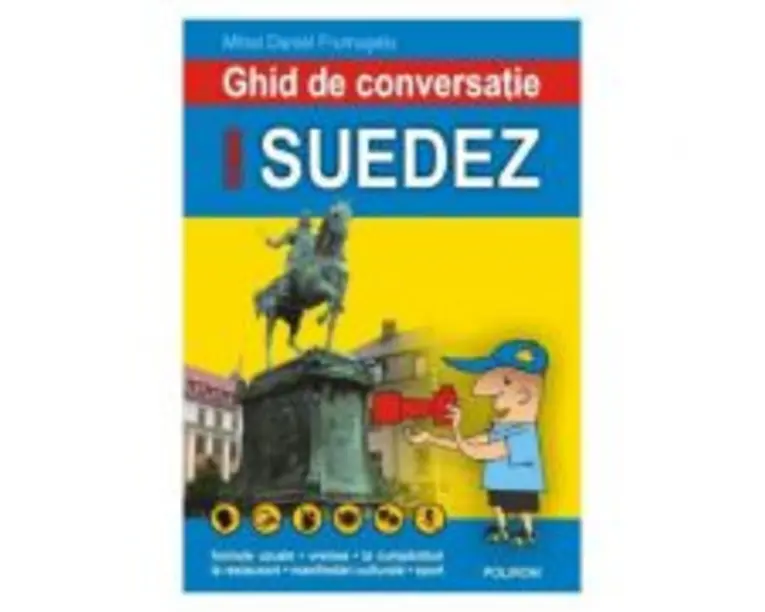 Ghid de conversatie roman-suedez - Mihai Daniel Frumuselu
