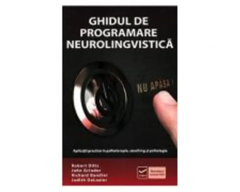 Ghidul de programare neurolingvistica (Robert B Dilts)