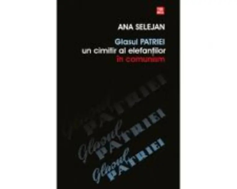 Glasul patriei - Ana Selejan