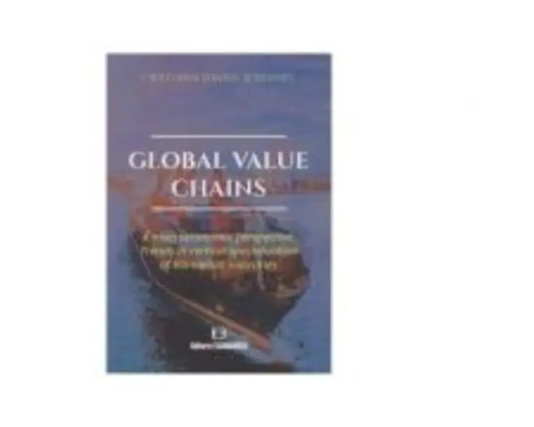 Global value chains - Cristiana Ioana Serbanel