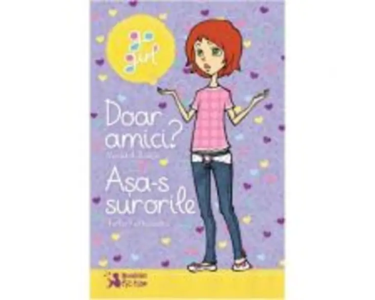 Go Girl. Doar amici? - Meredith Badger, Asa-s surorile - Thalia Kalkipsakis