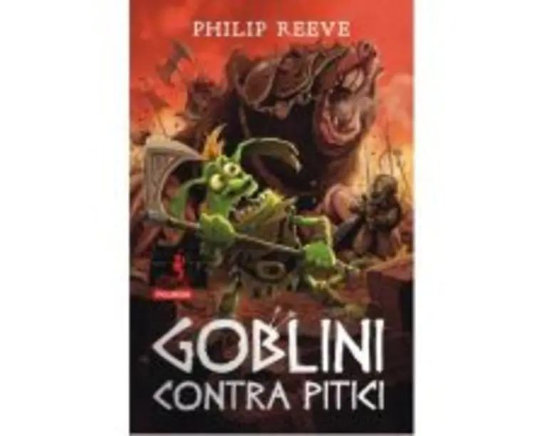 Goblini contra pitici - Philip Reeve