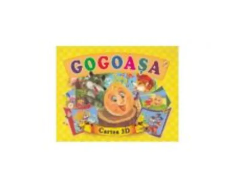 Gogoasa. Cartea 3D