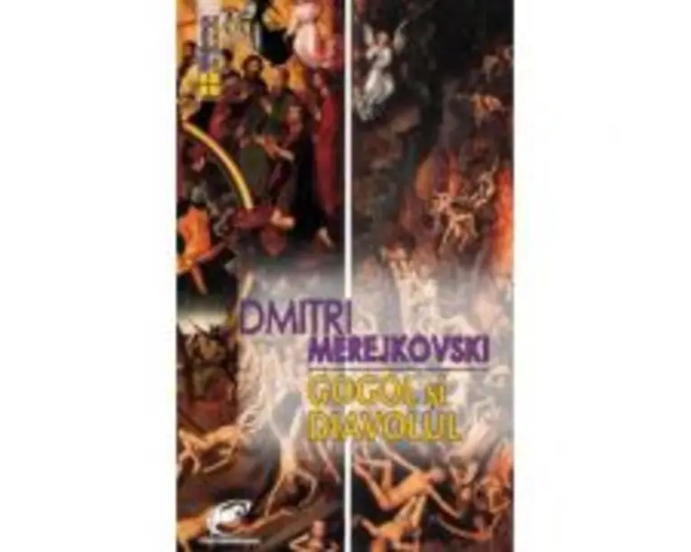 Gogol si diavolul - Dmitri Merejkovski