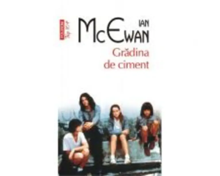 Gradina de ciment. Editie de buzunar - Ian McEwan