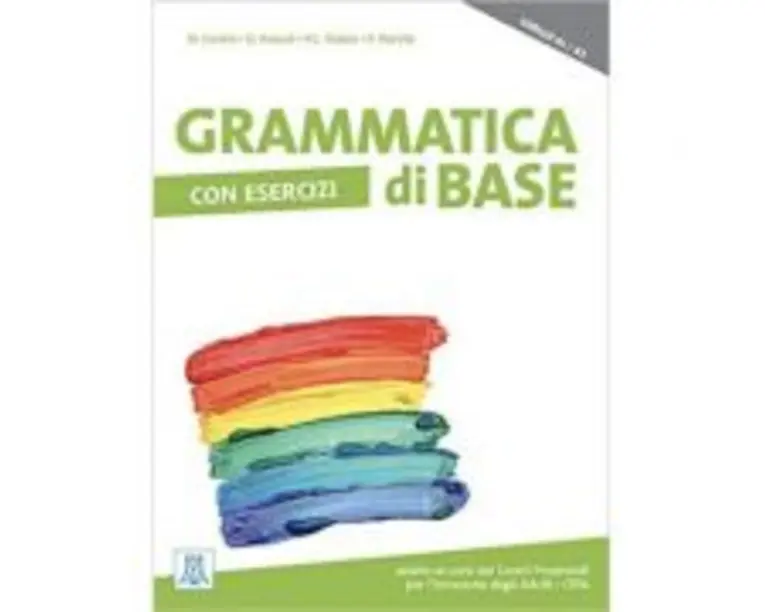Grammatica di base con esercizi (libro)/Gramatica de baza cu exercitii (carte) - Paola Perrella, Pier Cesare Notaro, Marco Contini, Daniela Frascoli