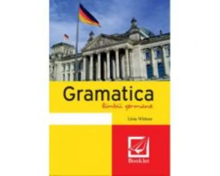 Gramatica limbii germane - Livia Wittner