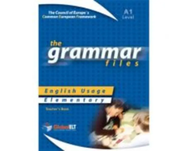 Grammar Files A1 Teacher's book - Andrew Betsis, Lawrence Mamas