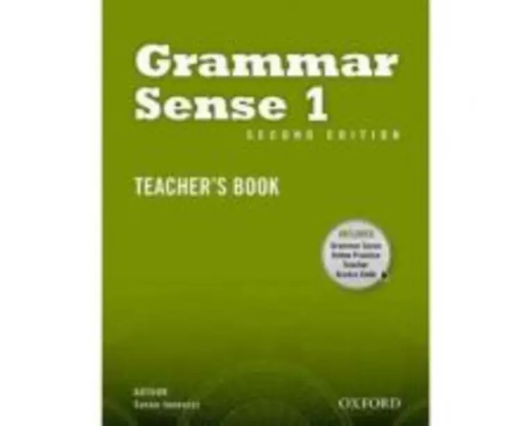 Grammar Sense 1. Teachers Book Pack. Editia a II-a - Susan Iannuzzi