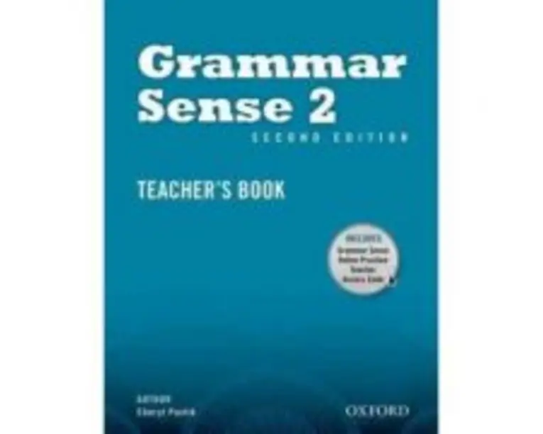 Grammar Sense 2. Teachers Book Pack. Editia a II-a - Cheryl Pavlik