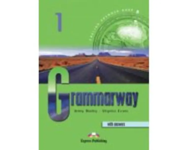 Grammarway 1, Curs de gramatica engleza cu raspunsuri - Jenny Dooley