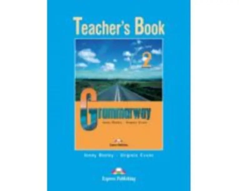 Grammarway 2, Teachers Book - Jenny Dooley