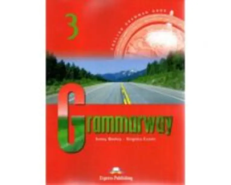 Grammarway 3. English Grammar Book - Jenny Dooley, Virginia Evans