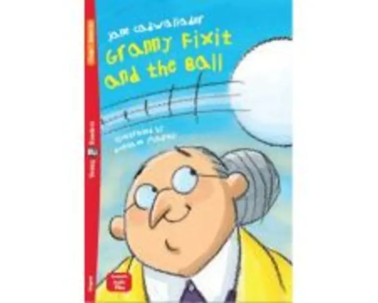 Granny Fixit and the Ball - Jane Cadwallader