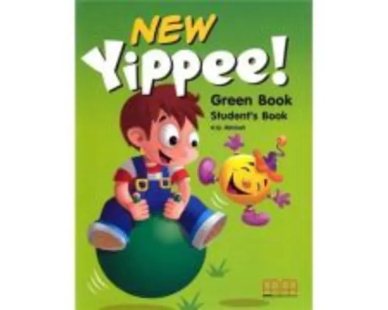New Yippee! Green Student's Book with Stickers for beginners - H. Q. Mitchell
