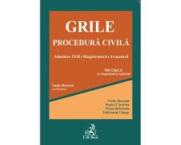 Grile Procedura Civila. Admitere INM ▪ Magistratura ▪ Avocatura - Vasile Bozesan