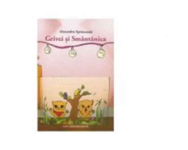 Grivei si Smantanica - Alexandru Sprinceana