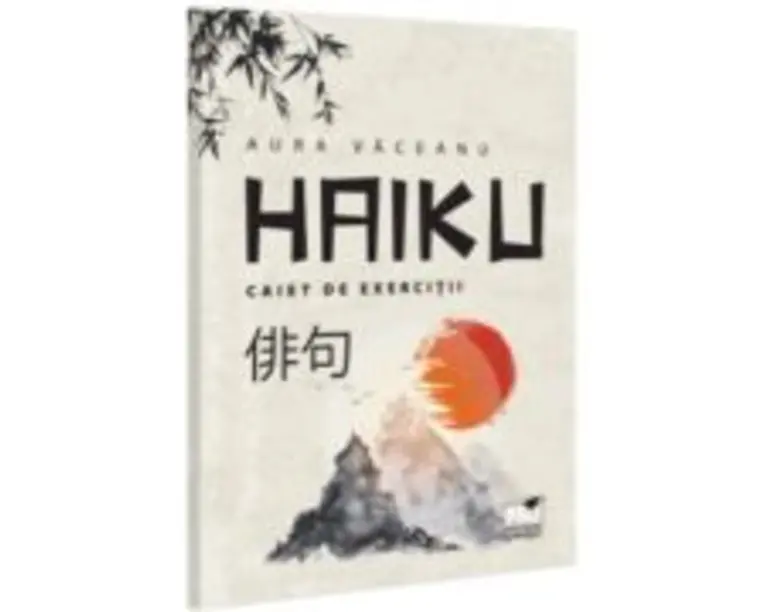 HAIKU. Caiet de exercitii - Aurica Vaceanu
