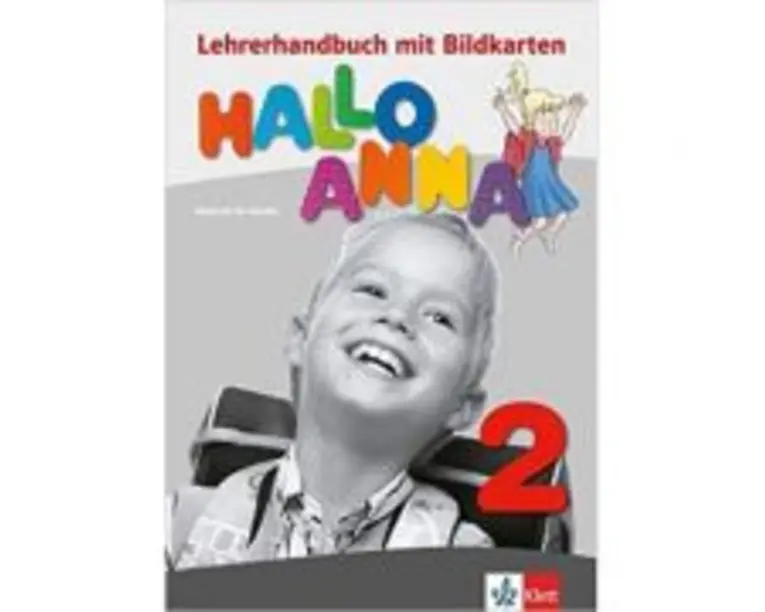 Hallo Anna 2, Lehrerhandbuch mit Bildkarten. Deutsch für Kinder - Olga Swerlova