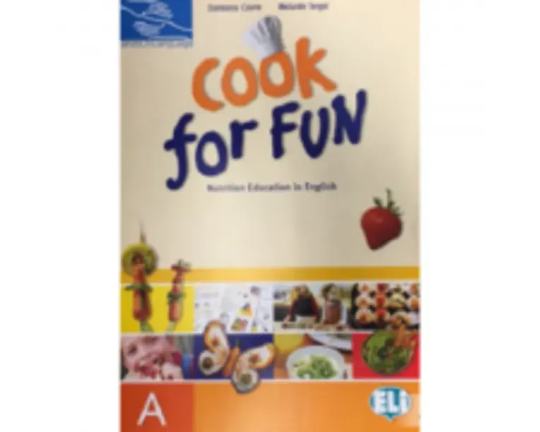 Hands on languages - Cook for fun. Student's Book A - Damiana Covre, Melanie Segal