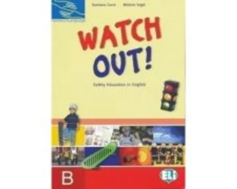 Hands on languages - Watch Out! Student's Book B - Damiana Covre, Melanie Segal