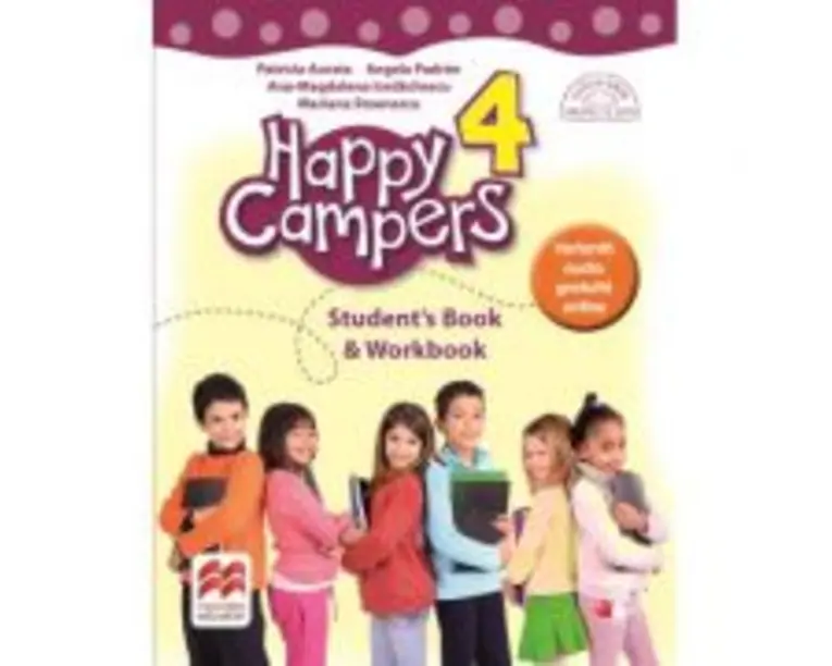 Happy Campers 4. Student Book and Workbook. Clasa a 4-a - Patricia Acosta