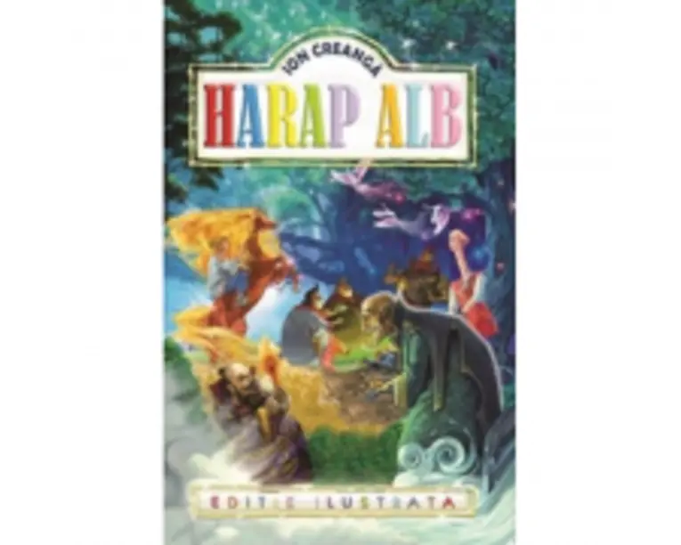 Harap Alb - Ion Creanga