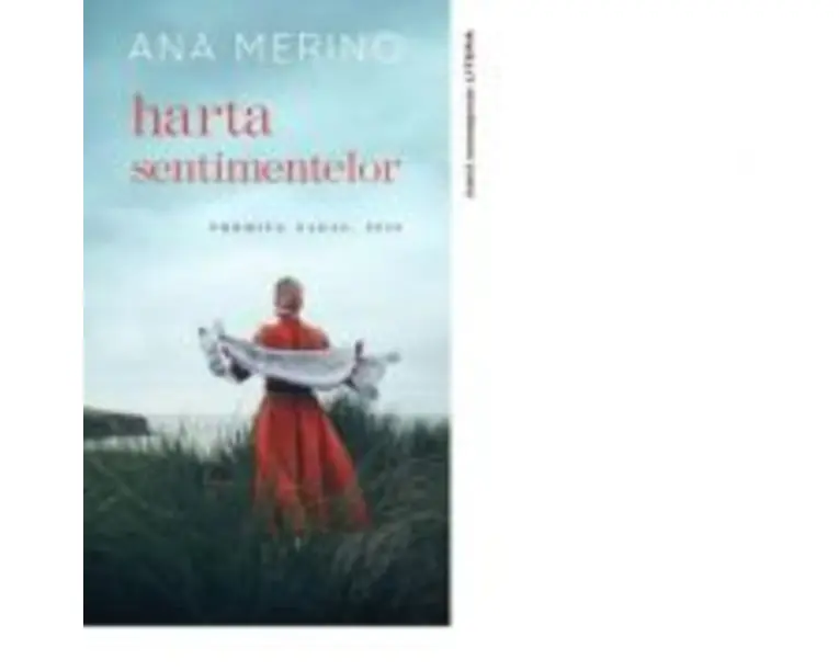 Harta sentimentelor - Ana Merino
