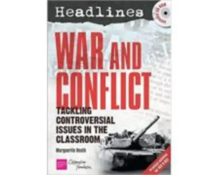 Headlines. War and Conflict. Teaching Controversial Issues. Paperback