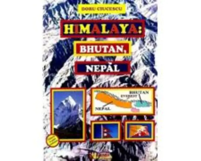 Himalaya, Bhutan, Nepal - Doru Ciucescu