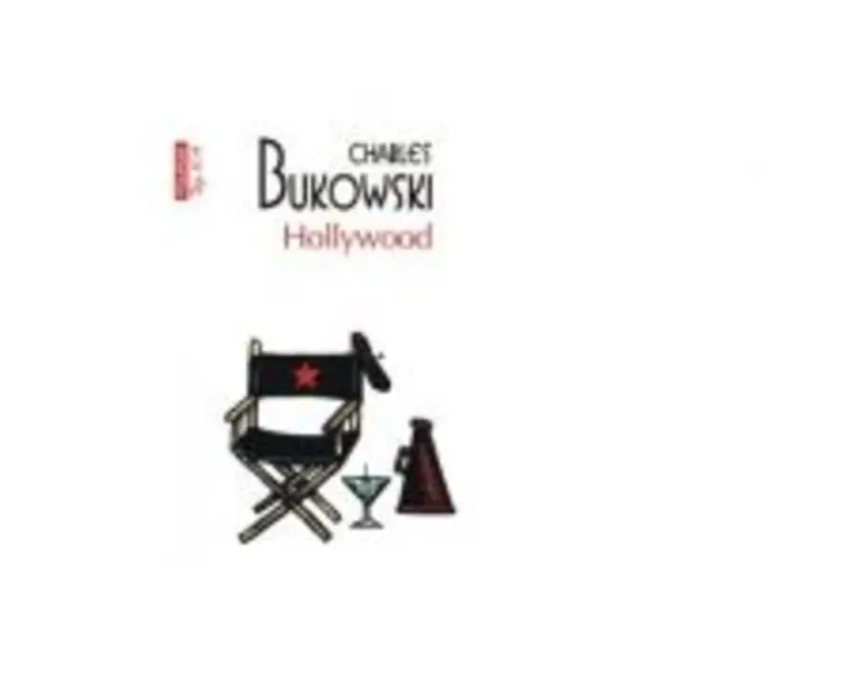 Hollywood (editie de buzunar) - Charles Bukowski