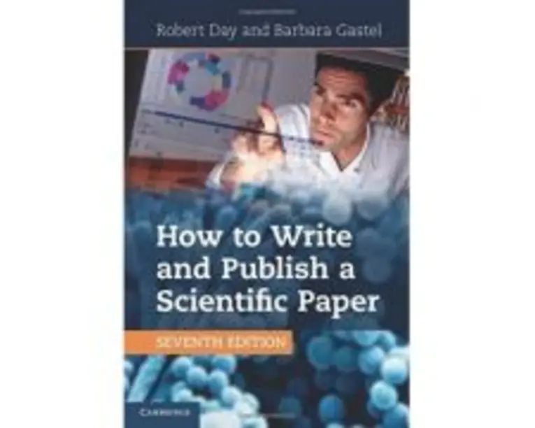 How to Write and Publish a Scientific Paper - Robert A. Day, Barbara Gastel