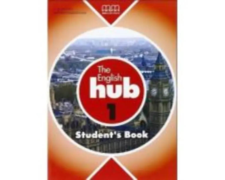 The English Hub. Student s Book level 1 - H. Q Mitchell
