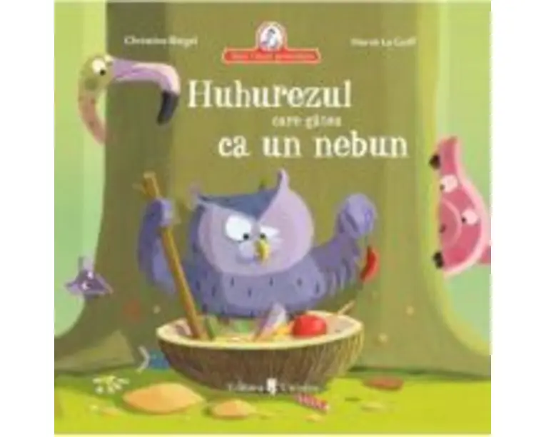 Huhurezul care gatea ca un nebun - Christine Beigel
