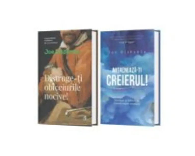 Pachet din 2 carti Distruge-ti obiceiurile nocive, Antreneaza-ti creierul! Joe Dispenza