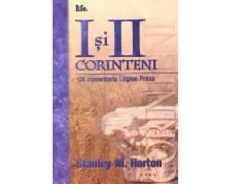 1 si 2 Corinteni - Stanley M. Horton